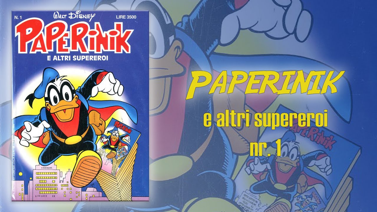 Paperinik e altri supereroi nr. 1