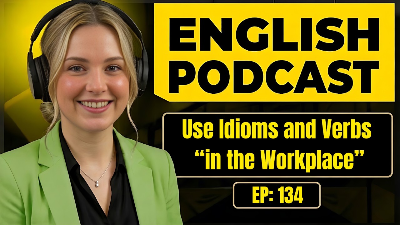 How to Use Idioms and Phrasal Verbs in the Workplace | English Conversation Practice