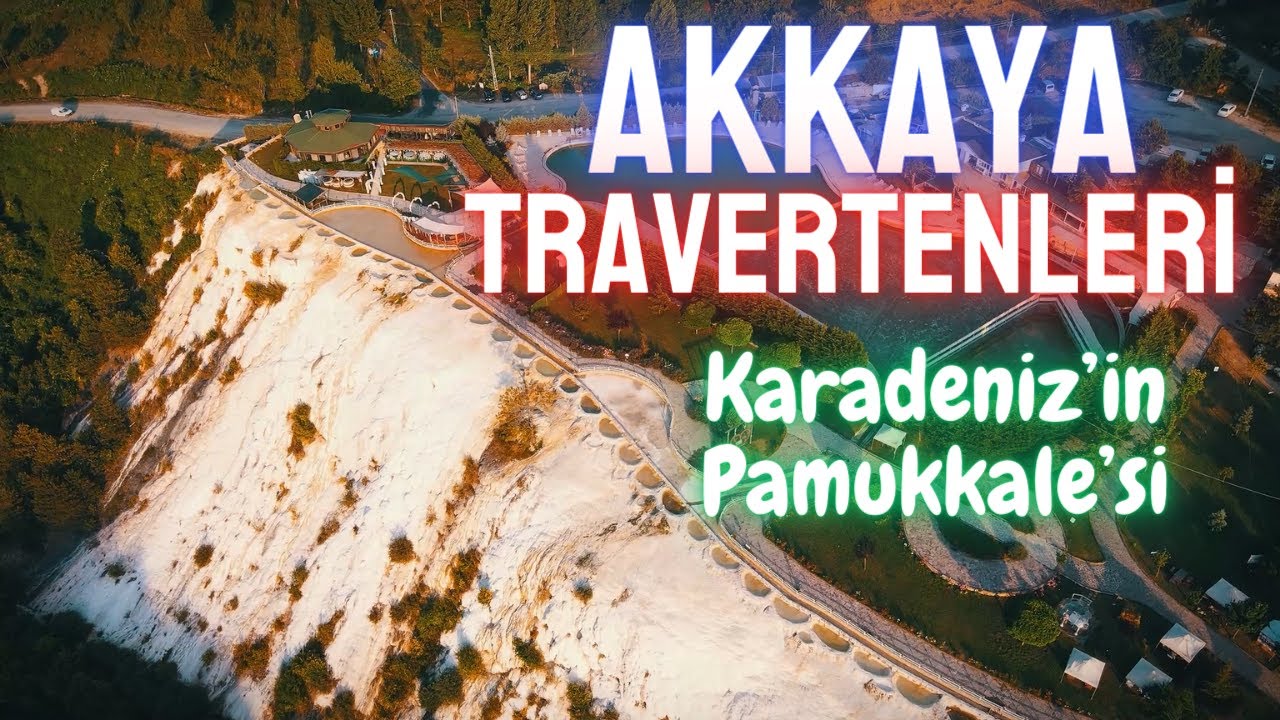 Akkaya TRAVERTENLERİ / BOLU