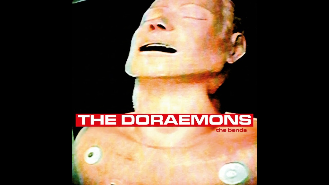 The Doraemons - The Bends (Full Album)
