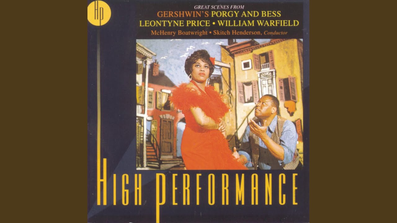 Porgy and Bess: My Man's Gone Now