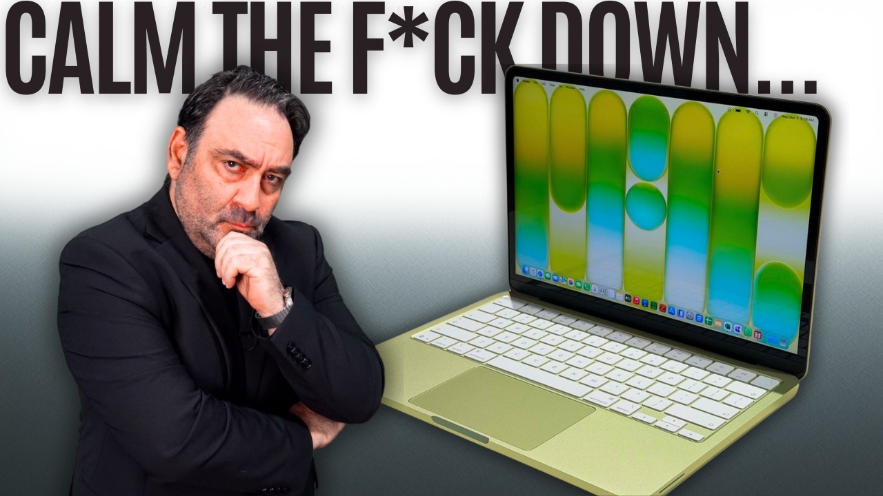 MacBook Neo: CALM THE F**K DOWN...