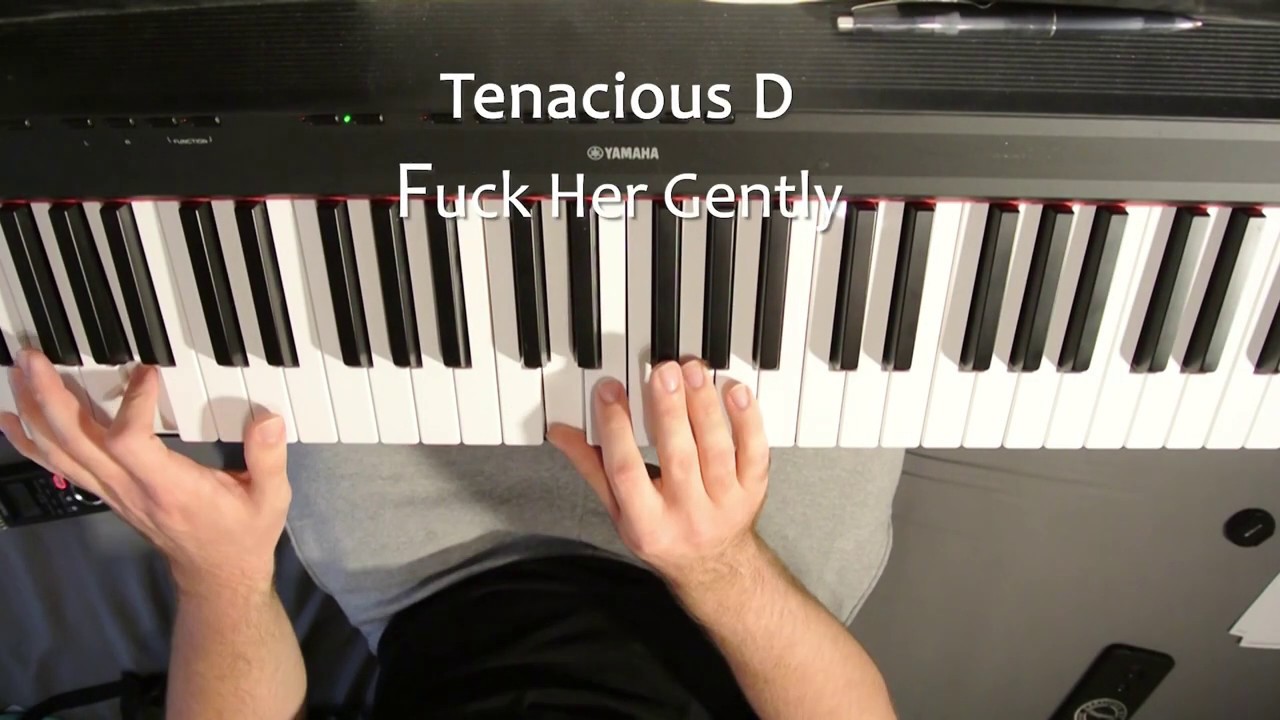 Tenacious D - Fuck Her Gently (Piano Cover)