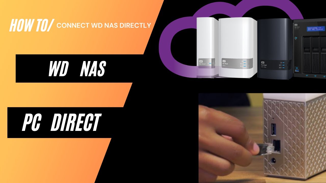 Как подключить WD NAS напрямую к ПК