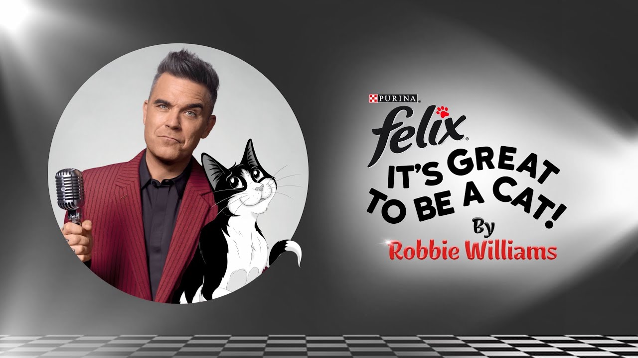 Felix presents... It's Great To Be A Cat, by Robbie Williams