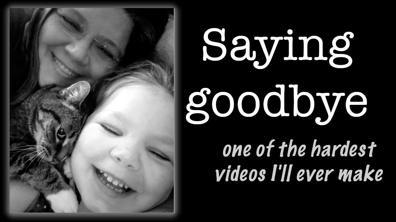Saying GOODBYE - The hardest video I've ever made.