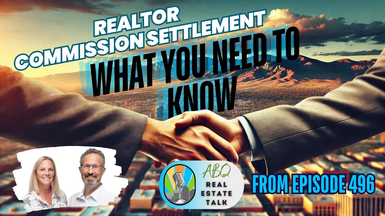 Understanding the Realtor Commission Lawsuit Settlement: What Buyers and Sellers Need to Know