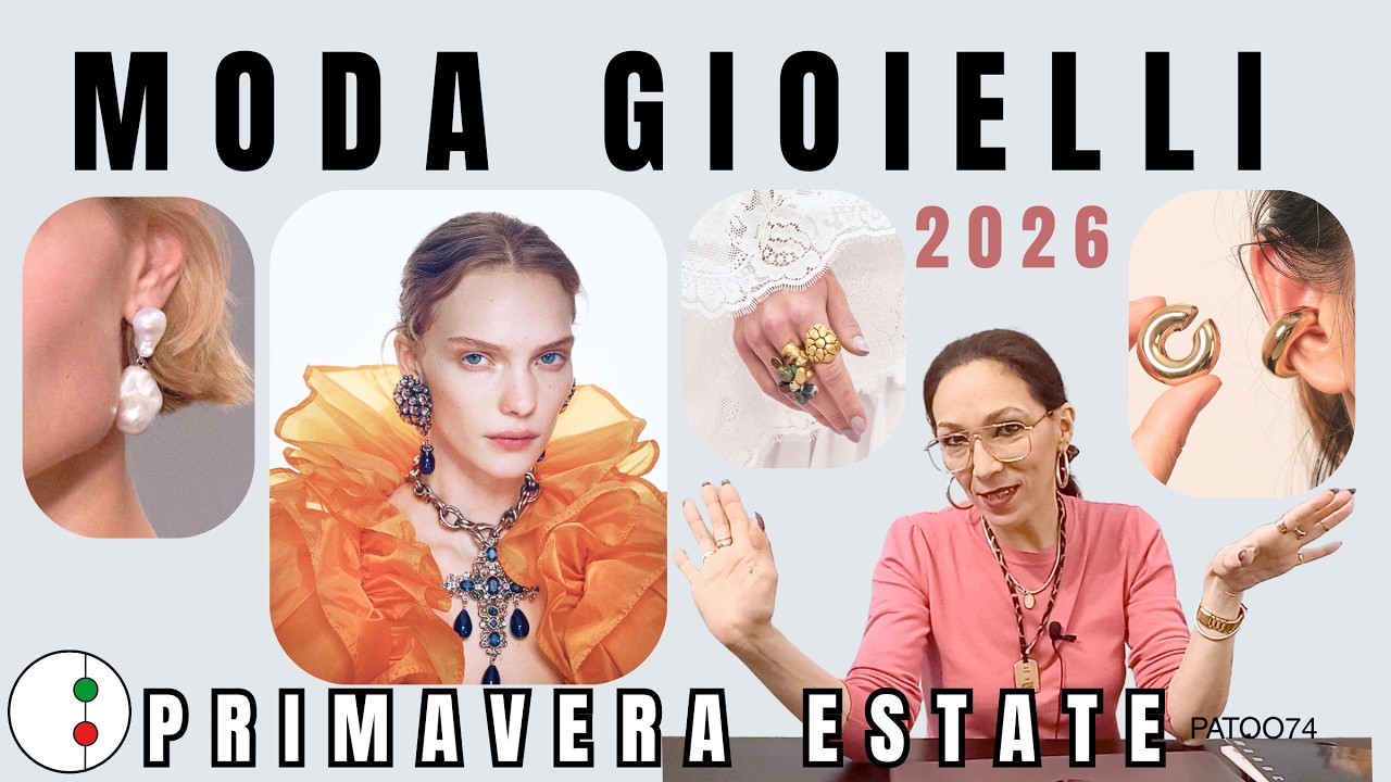 Tendenze Gioielli Primavera Estate 2026|  Patoo 74 | StudioStile74 Stilista Freelance