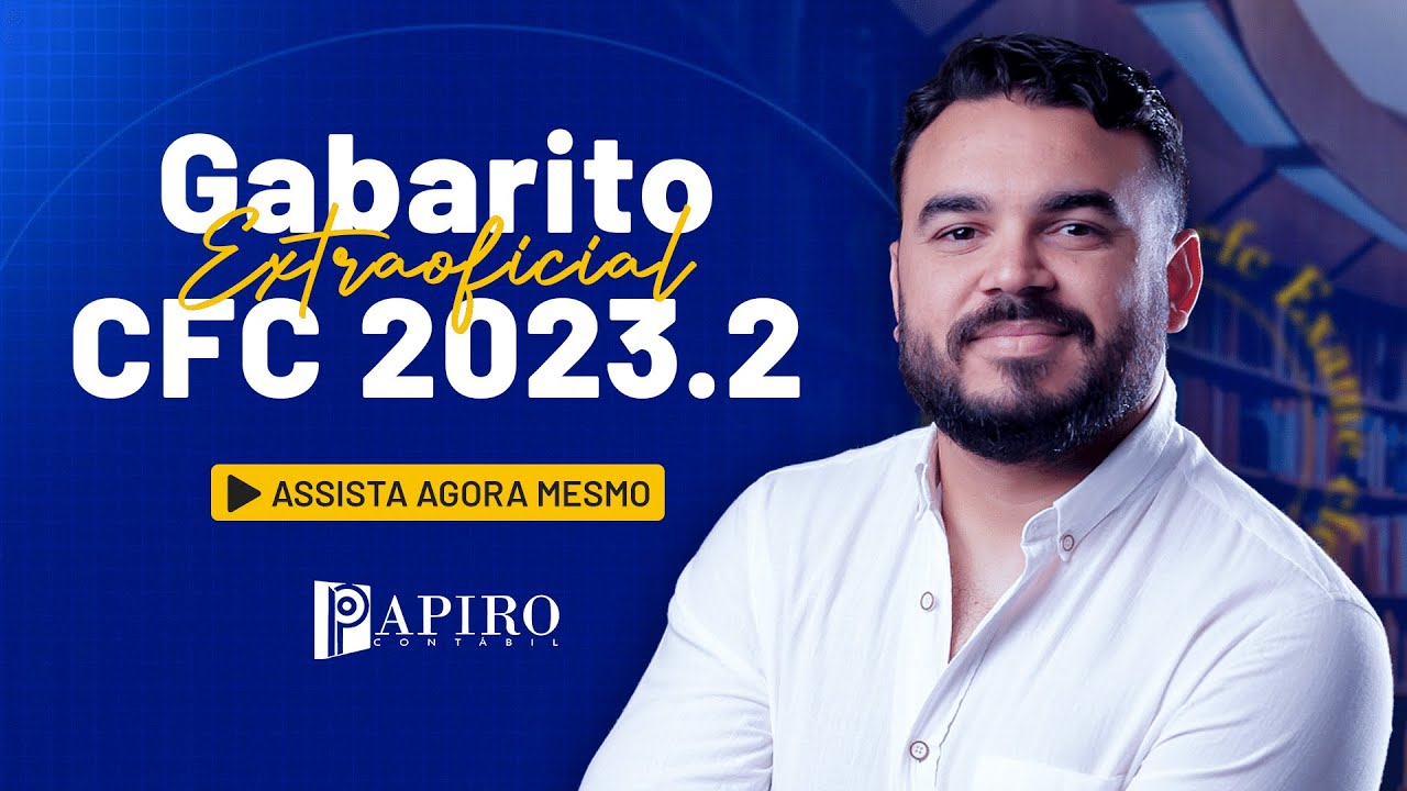 Correção prova: Gabarito Extraoficial CFC 2023.2
