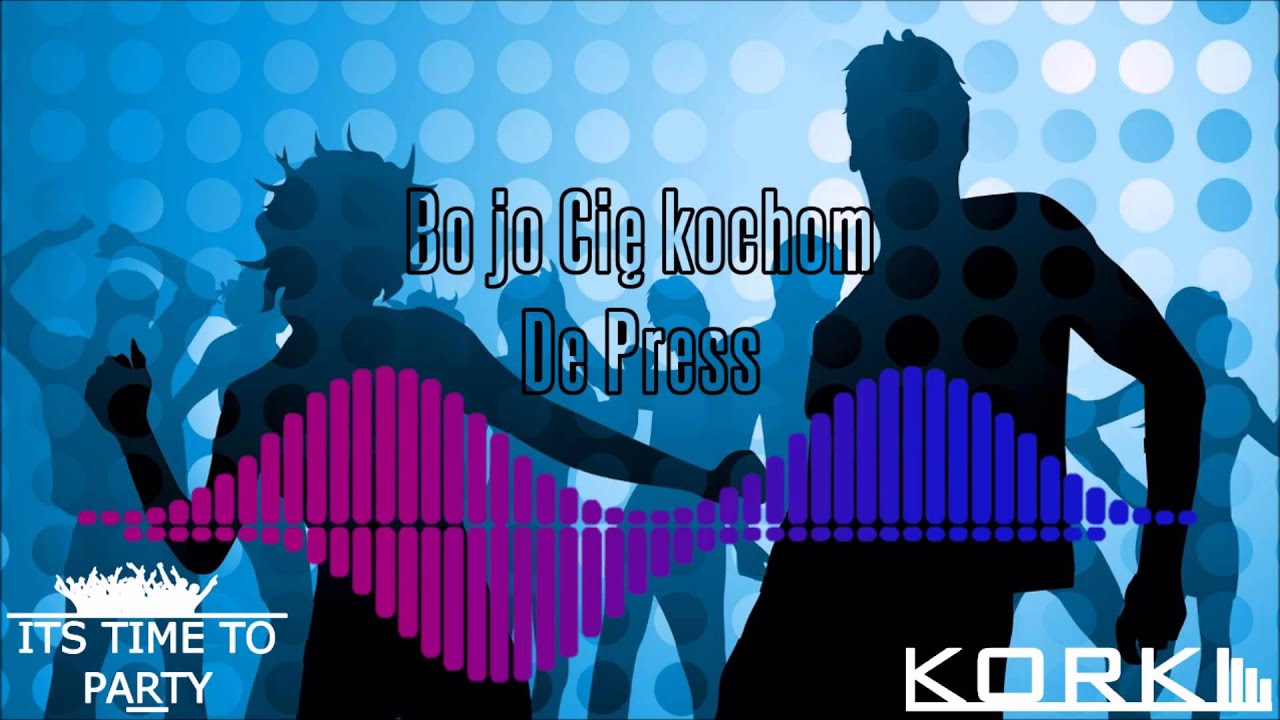 De Press- Bo Jo Cie Kochom