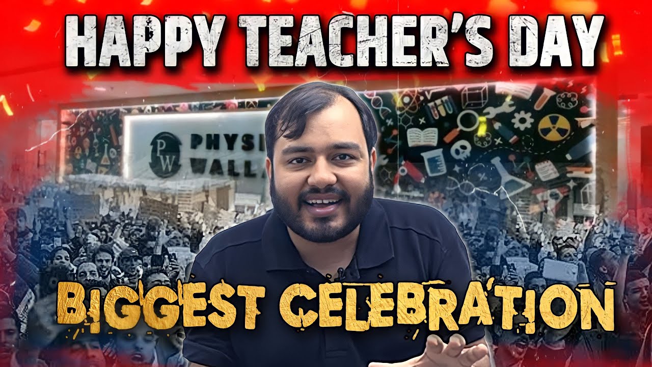 Let's Celebrate TEACHER'S DAY with your PW Teacher's 🙏 Big Surprise 🎁