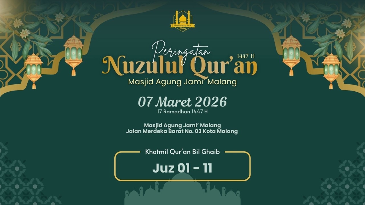 🔴 LIVE KHOTMIL AL QUR'AN BIL GHOIB DALAM RANGKA PERINGATAN NUZULUL QUR'AN RAMADHAN 1447 H PART 1
