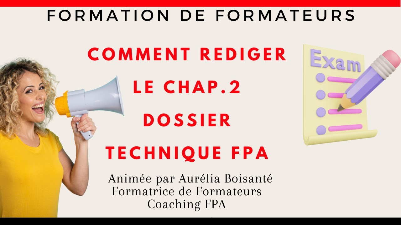 Rédiger le Chapitre 2 Dossier Technique FPA - Les techniques de remédiations et types de difficultés