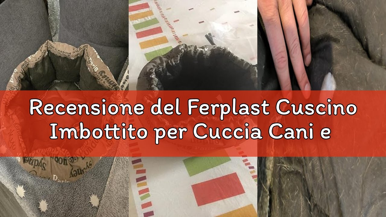 Recensione del Ferplast Cuscino Imbottito per Cuccia Cani e Gatti SOFA' 2 CUSHION Materassino imbott