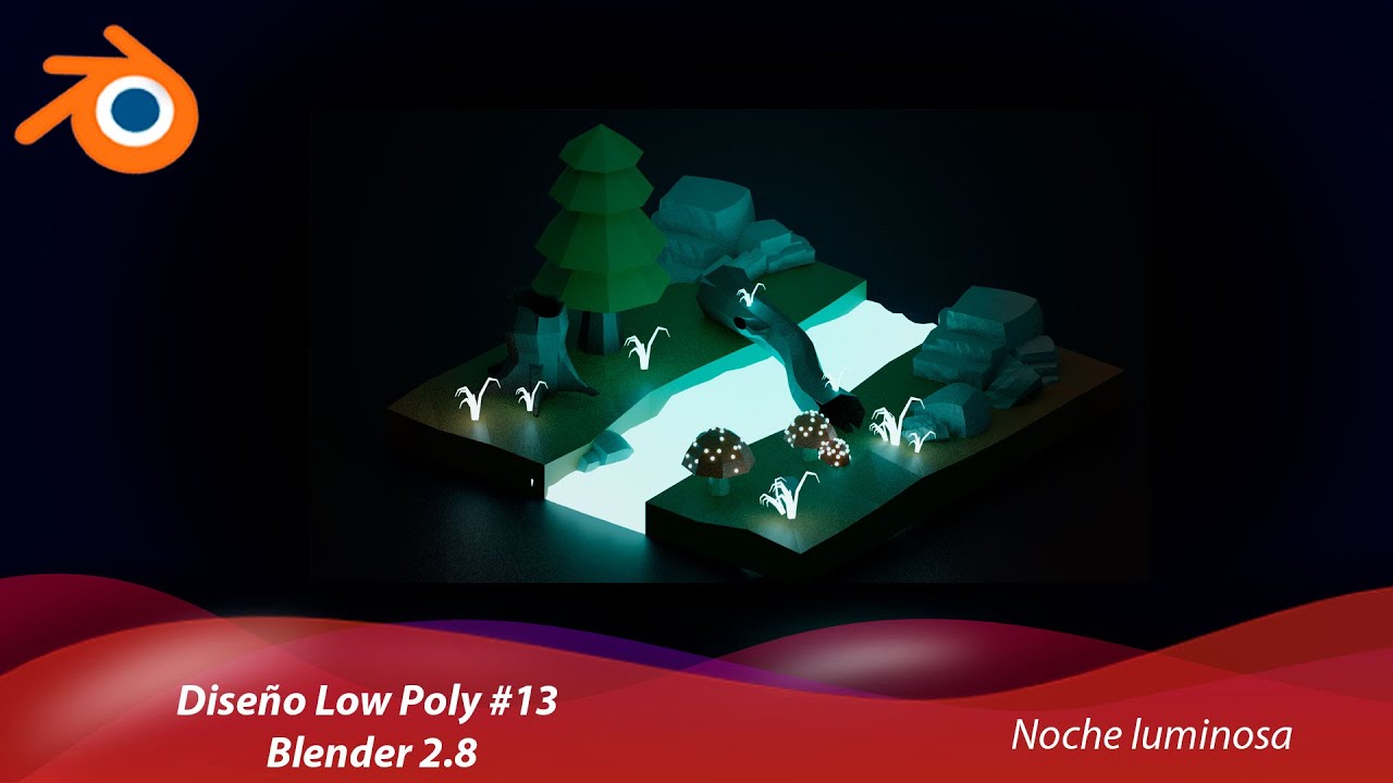 Diseño Low Poly Blender 2.8 #13 | Noche luminosa
