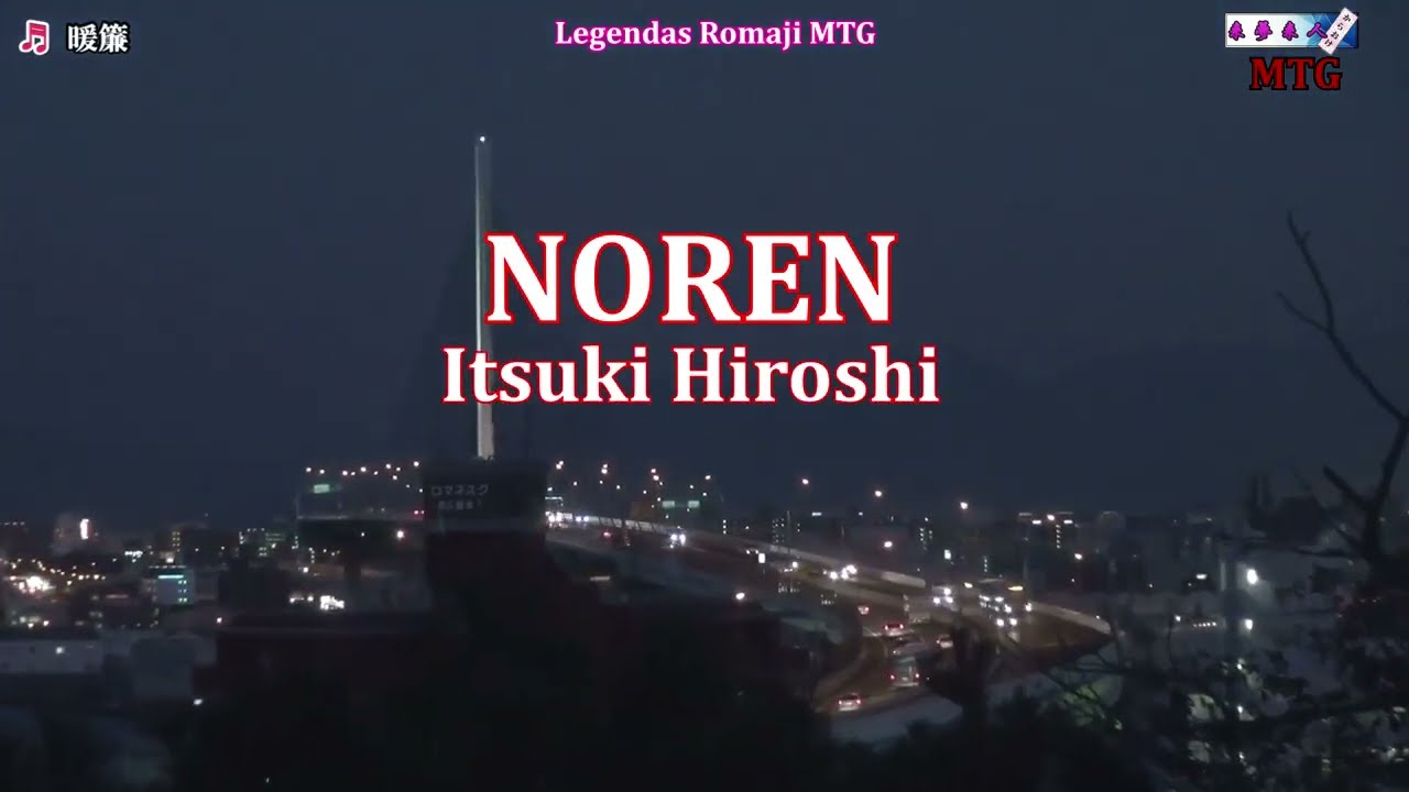 Noren  - Itsuki Hiroshi -  Karaok&ecirc; Romanizado