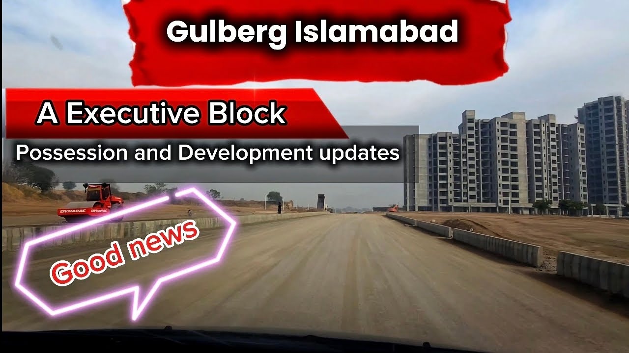 Gulberg Greens Development updates. A Executive1 Block #gulberggreens #gulbergresidencia #gulberg