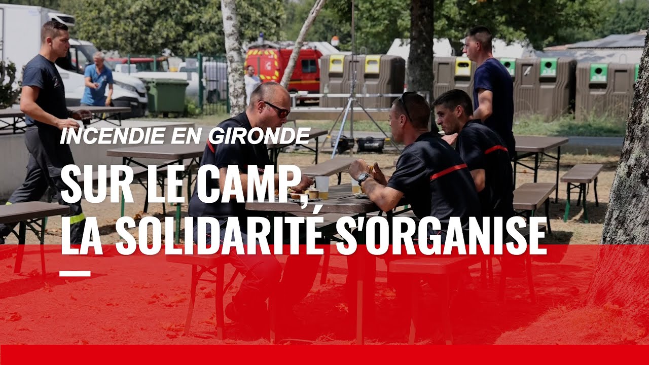Incendies en Gironde : sur le camp d'Hostens, la solidarité s'organise