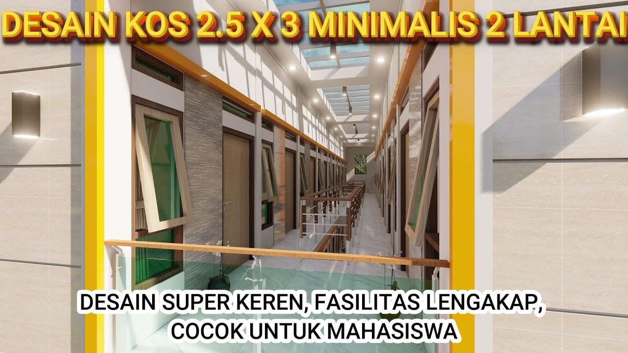 DESAIN KOS 2.5 X 3 M 2 LANTAI 