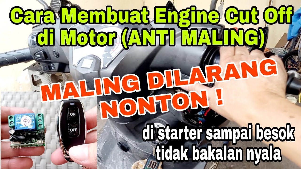 Cara Membuat Engine Cut Off di motor | Alarm Anti Maling