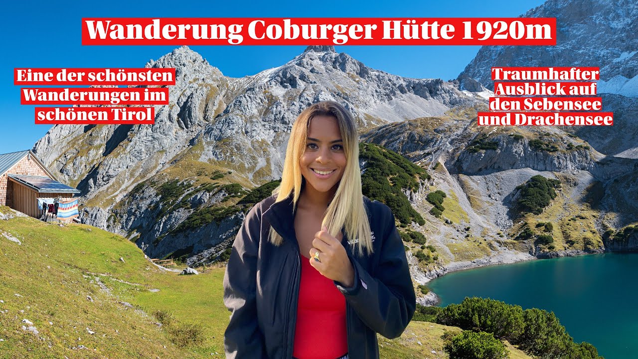Tirol | Schönste Wanderung ab Ehrwald | Zur Coburger Hütter mit Blick auf den Sebensee u. Drachensee