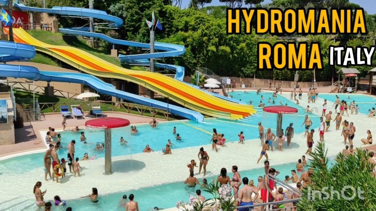 Hydromania Acquapark Roma Italia | Hydromania waterpark Rome Italy | SOFI and OLI