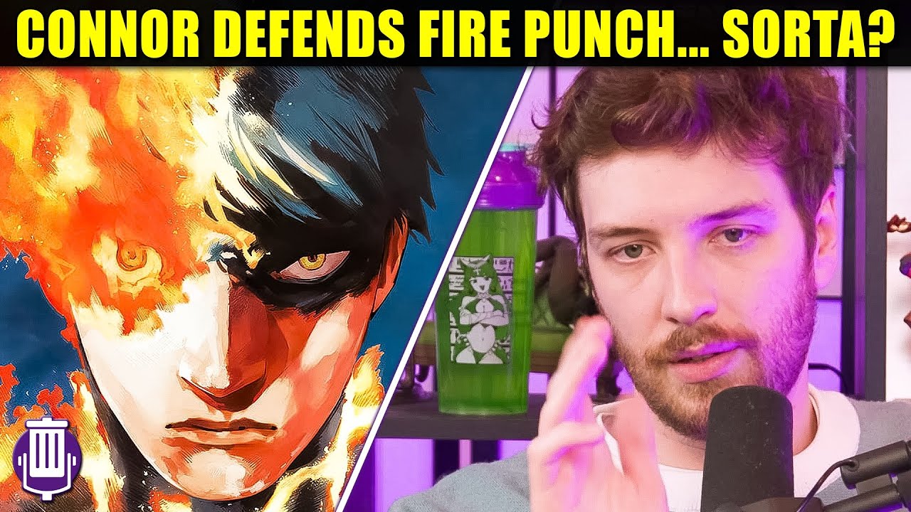 Fire Punch Changed Connor