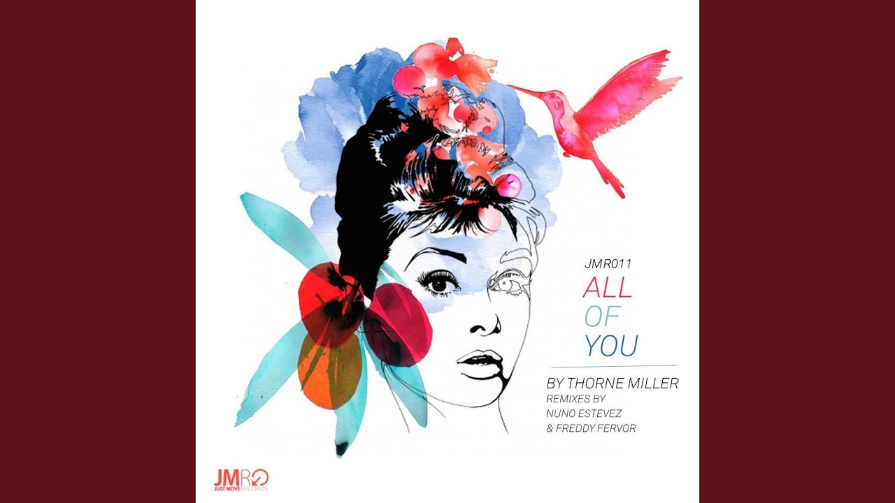All Of You (Nuno Estevez Remix)
