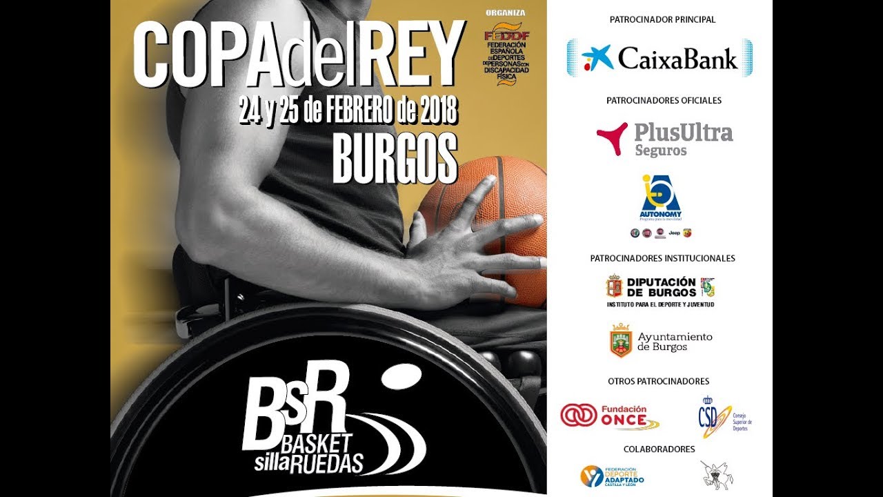Final Copa S.M.El Rey BSR 2018- ACE Gran Canaria- CD Ilunion