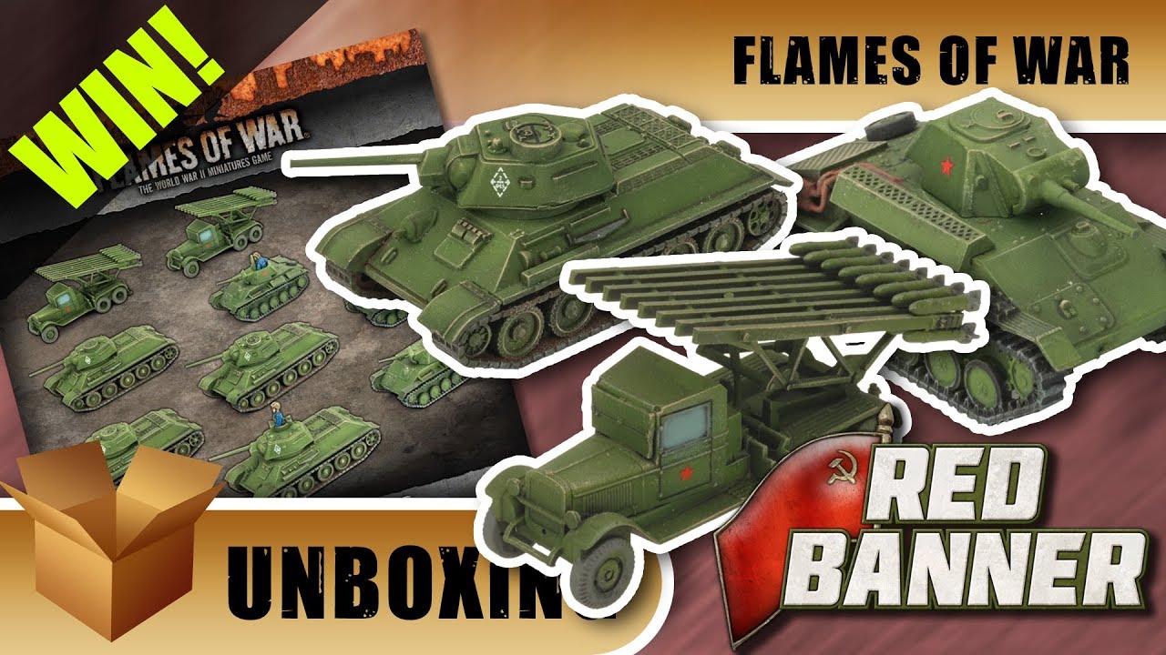 Flames of War Unboxing: Kutusov's Heroes & Red Banner - Comment To Win!