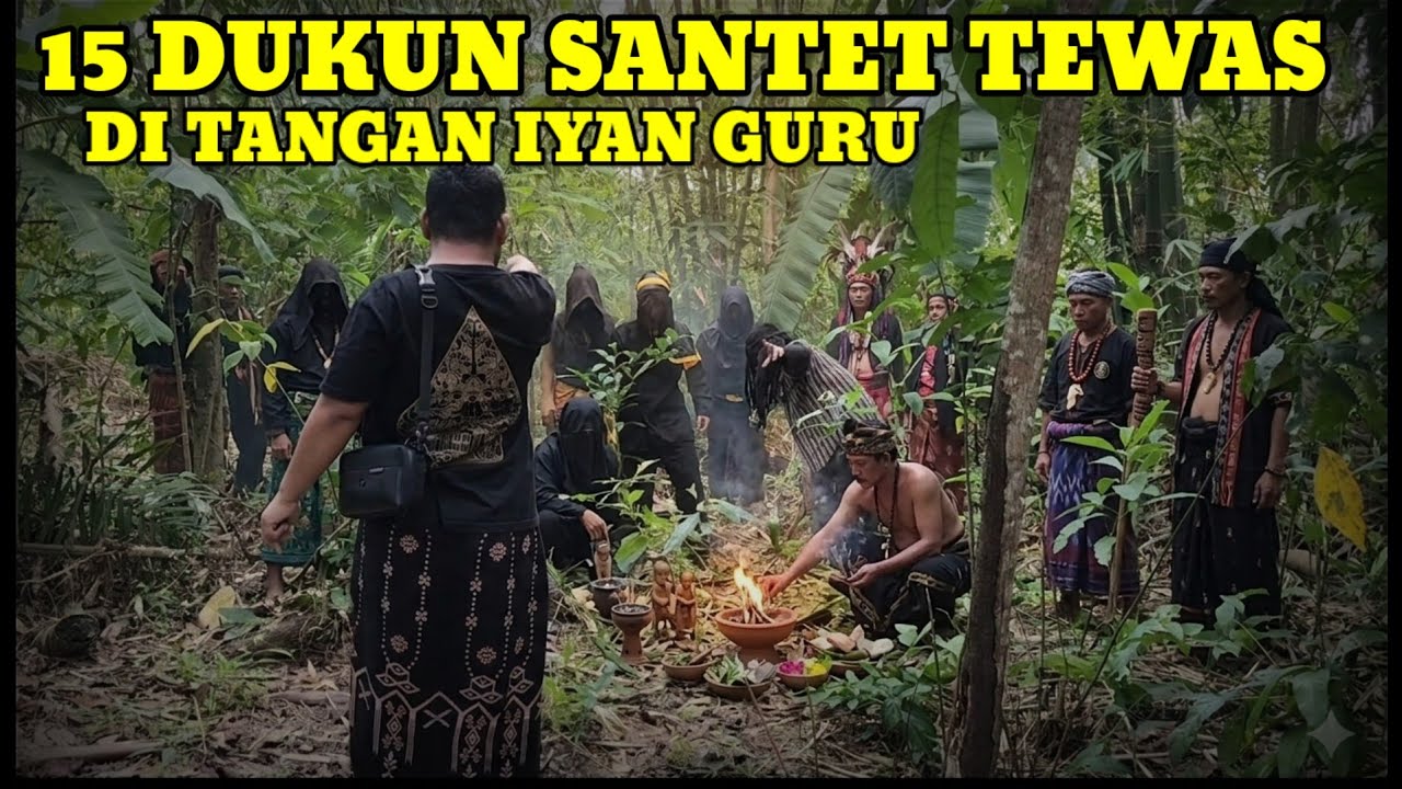 121 DUKUN SANTET NGAMUK IYAN GURU KEWALAHAN 