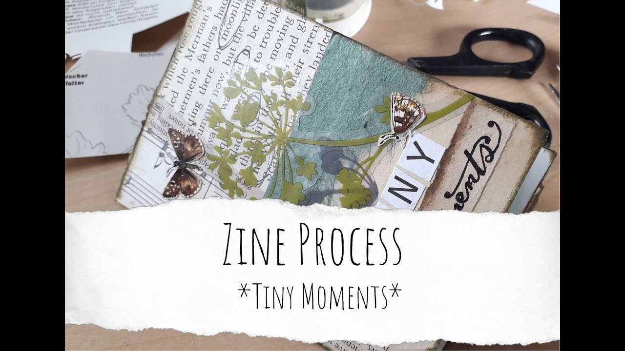 Zine Process || Tiny Moments