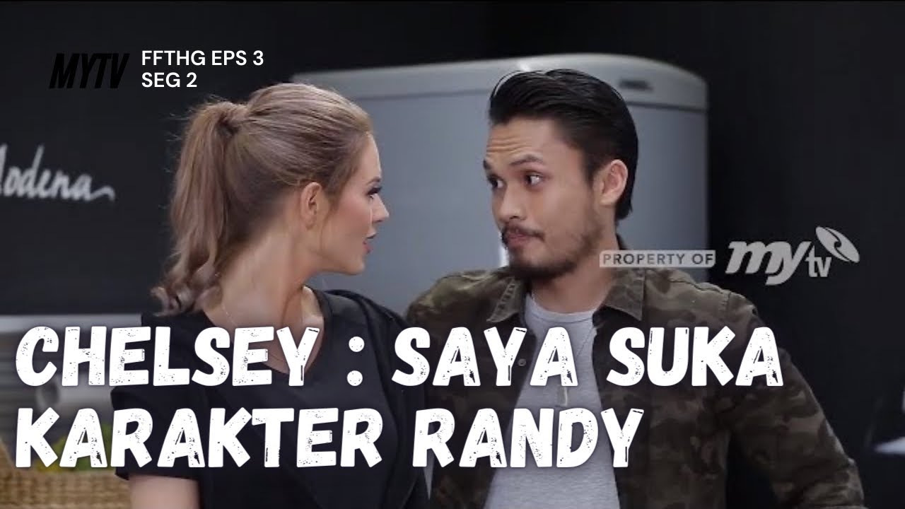 Beginilah Kehidupan Pernikahan Randy Dengan Chelsey, Banyak Perbedaan Tapi…  - FFTHG Eps 3.2