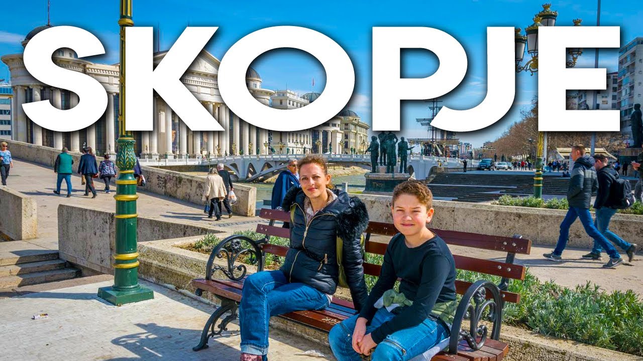 SKOPJE: VOYAGE EN MACÉDOINE DU NORD (TOP DESTINATION VOYAGE)
