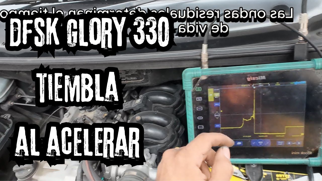 ¿Por que mi DFSK Fengguang Glory 330 tiembla al acelerar? - está inestable cuando avanzo