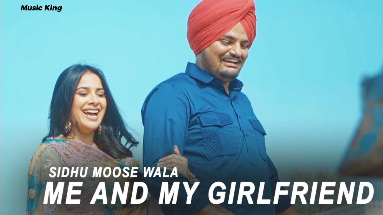 Me And My Girlfriend  (Slowed Reverb) - Sidhu Moose Wala | Sidhu Moose Wala 🎵🌙