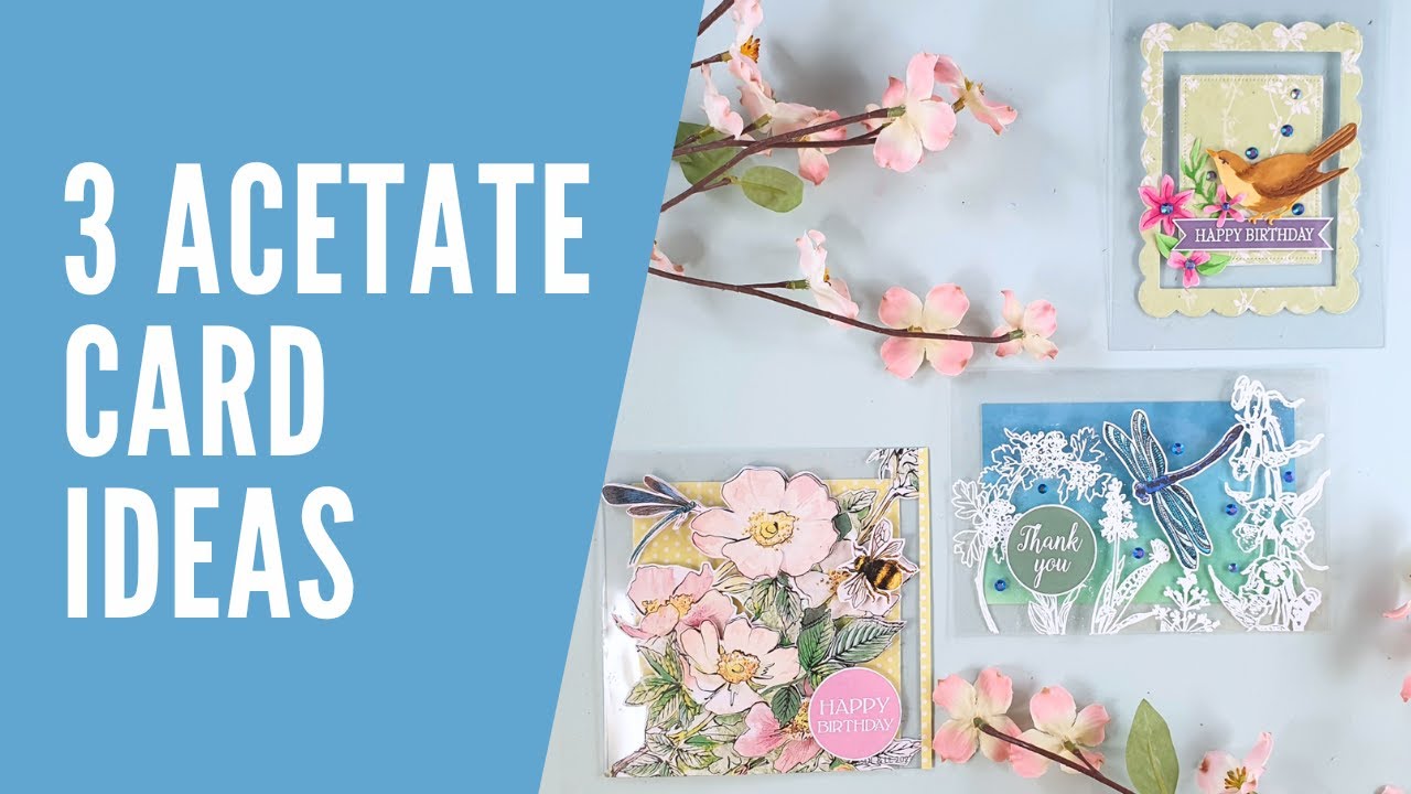 How to Create Stunning Acetate Cards