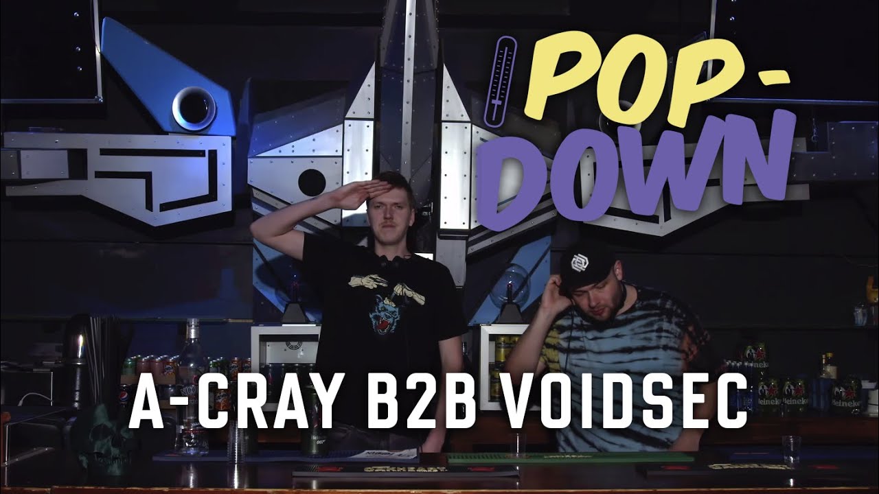 Pop Down #2 - A-Cray b2b VoidSec