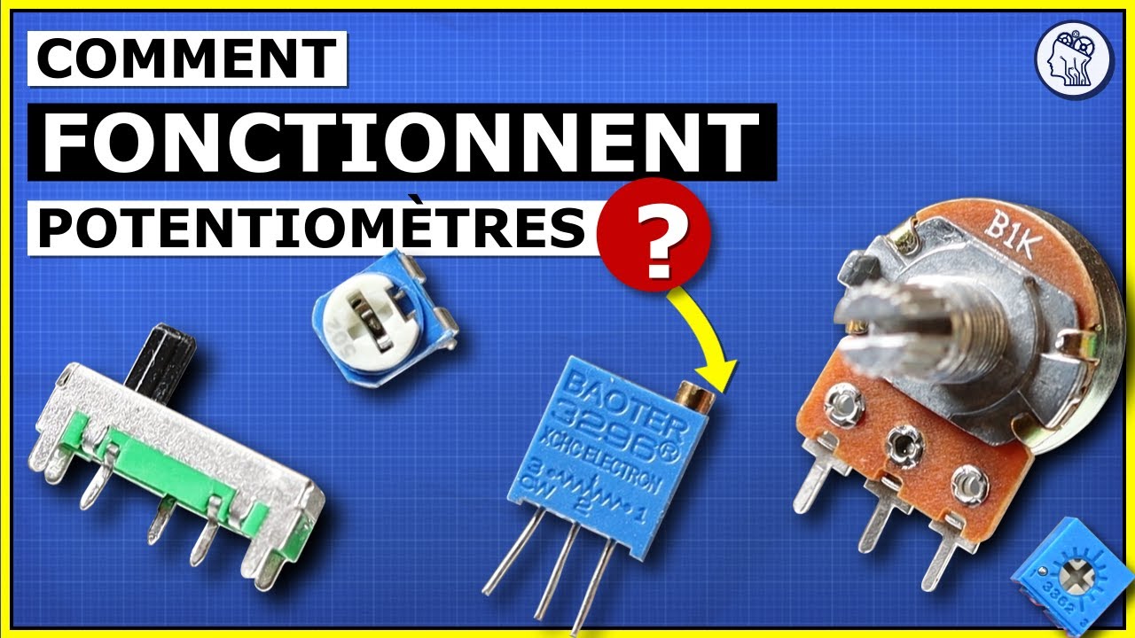Les potentiomètres expliqués