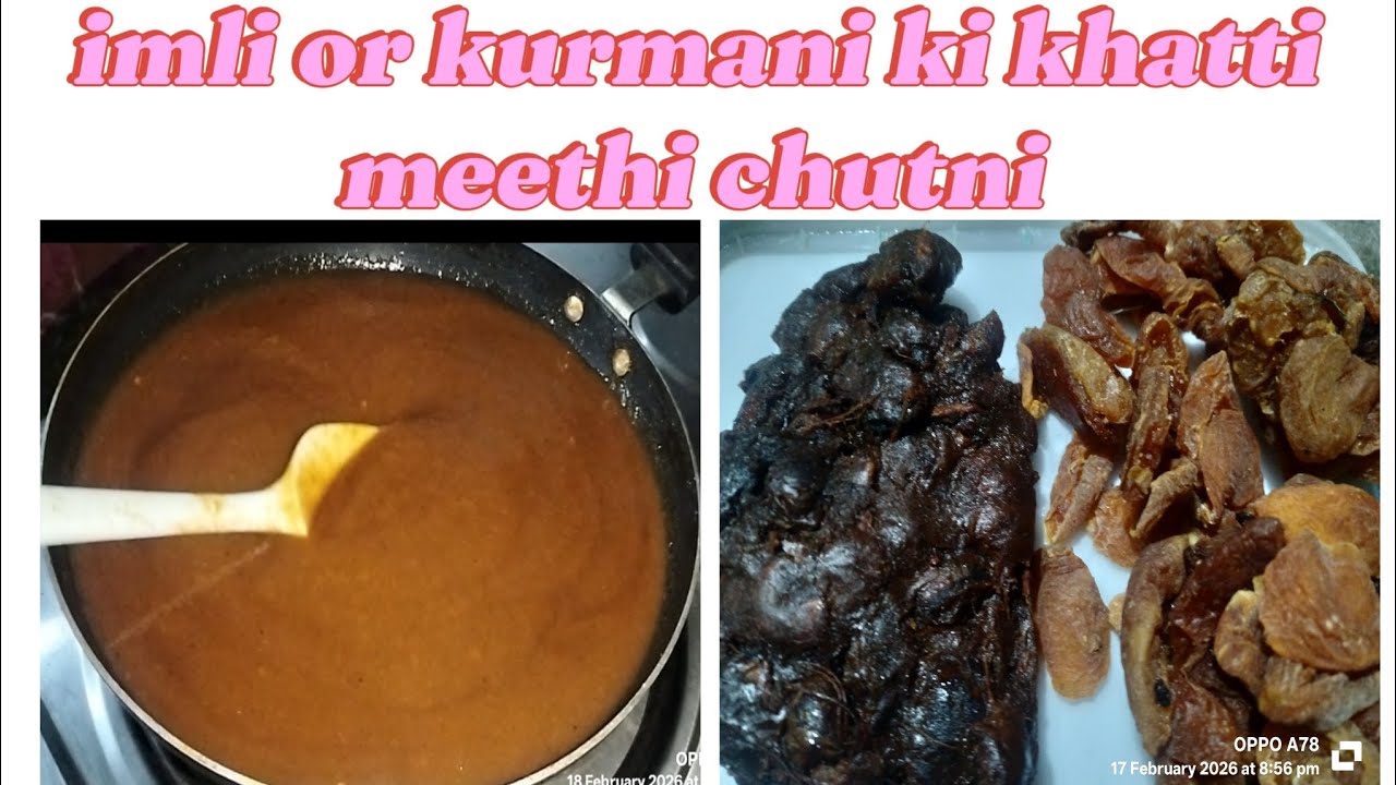 Mazedar si imli or kurmani ki khatti meethi chutni Ramzan special 