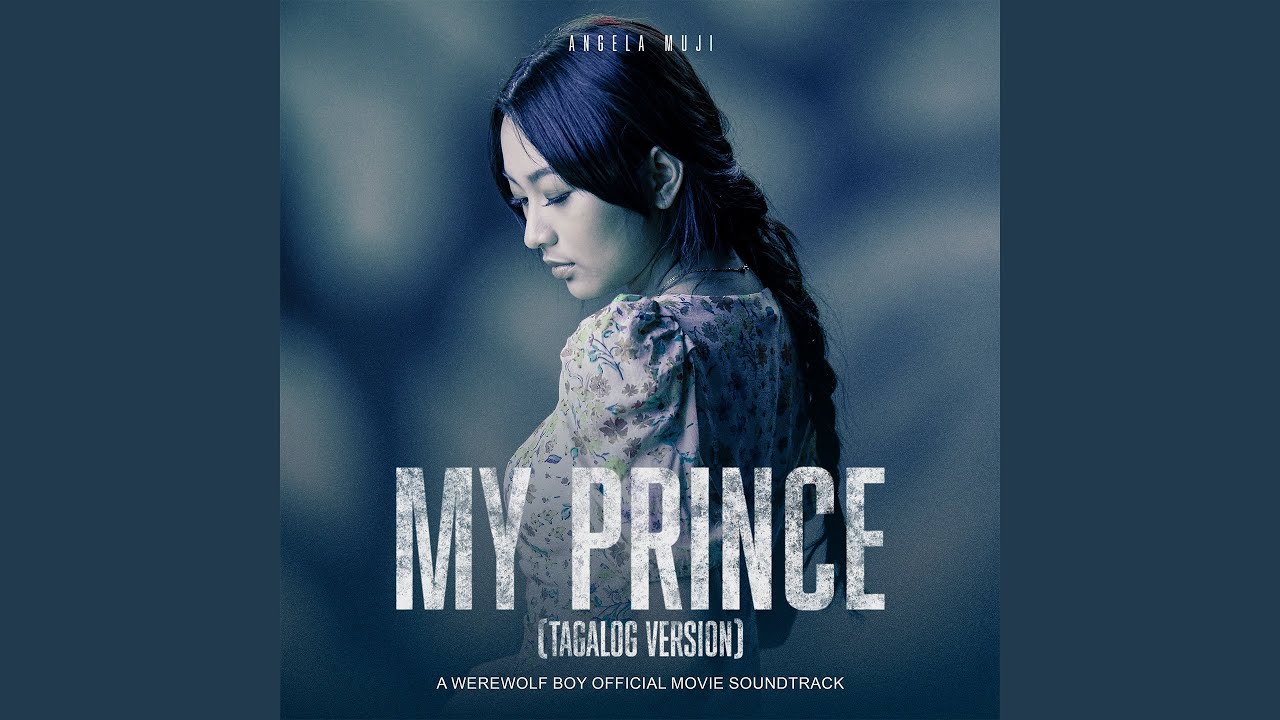 My Prince (Tagalog Version)