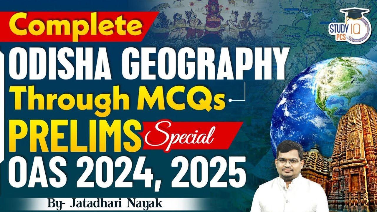 Complete Odisha Geography through MCQs | OPSC Prelims Special |&nbsp;OAS&nbsp;2024&nbsp;| Jatadhari Sir