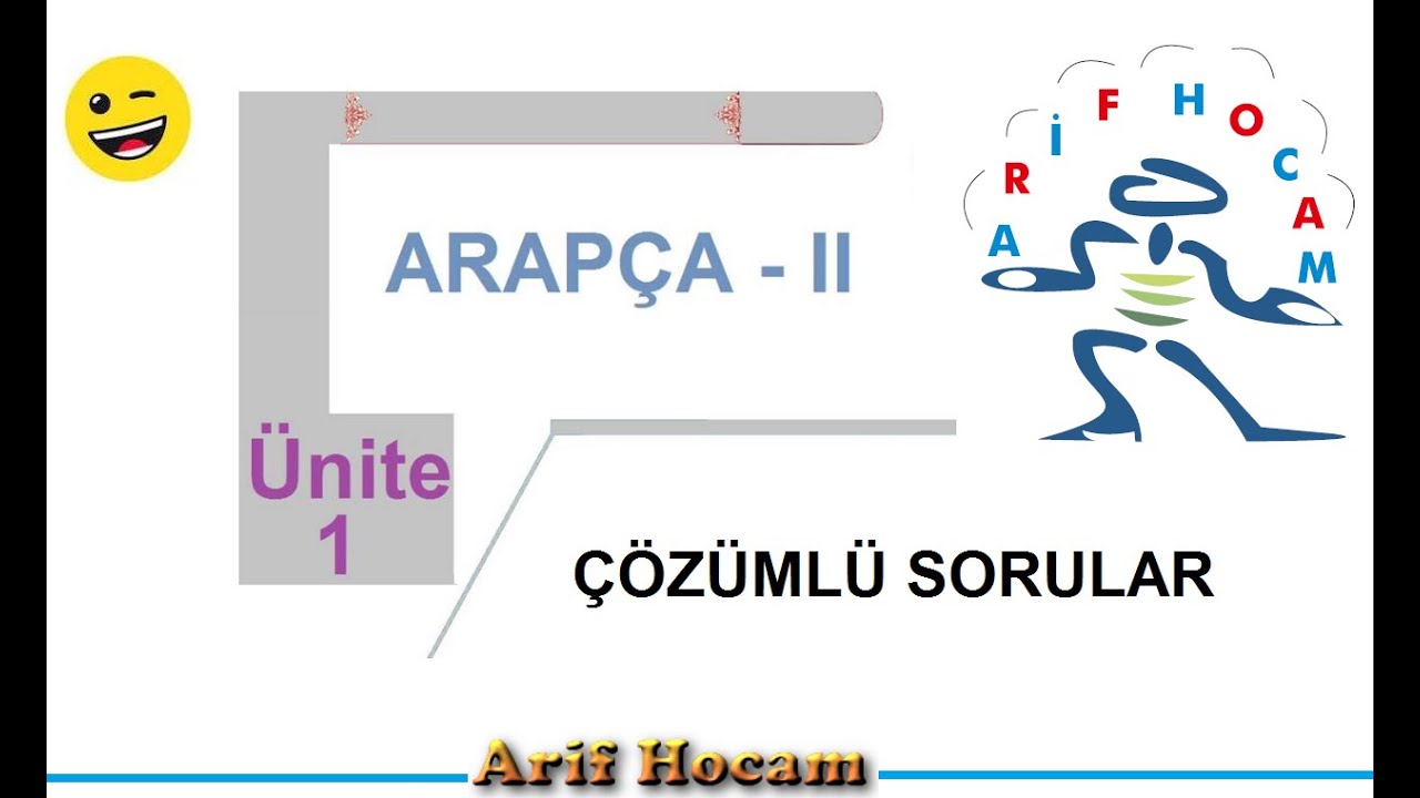 ARAPÇA 2 - ÜNİTE 1 - ÇÖZÜMLÜ SORULAR