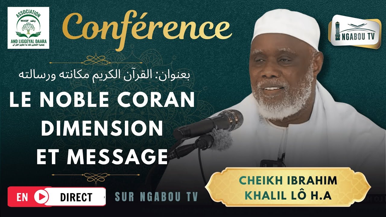 DIRECT Conférence Cheikh Ibrahima Khalil Lô HA