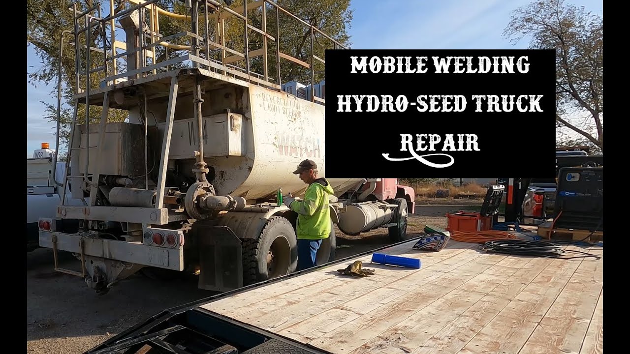Mobile welding Hydro-seed truck repair