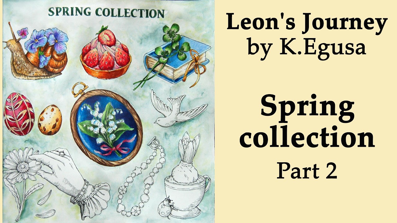 Spring collection. Part 2 #Coloring in 'Leon's Journey'  #adultcoloring #kanokoegusa