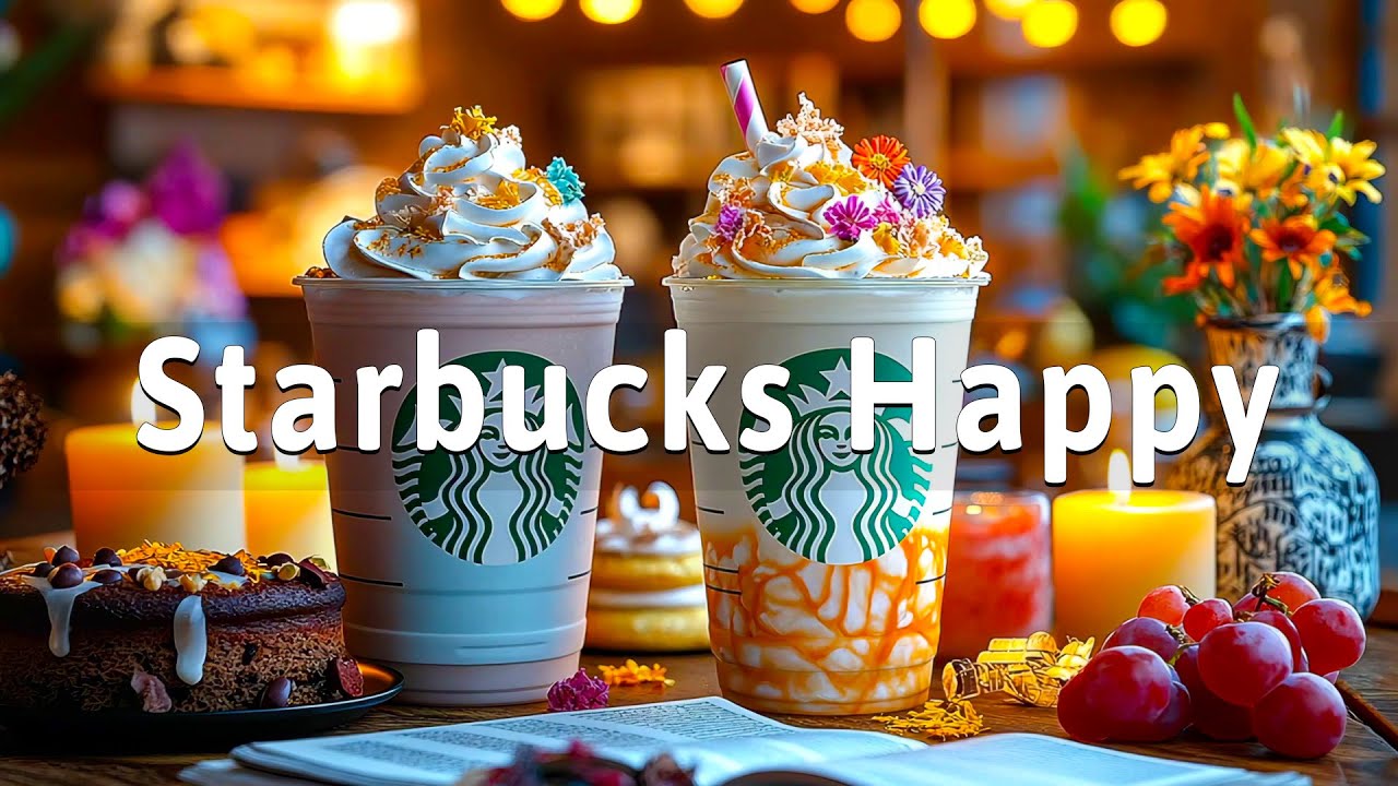 Starbucks Coffee Collection 2025 🍁 Relaxing Bossa Nova Piano &  Happy Jazz Music For Work, Study