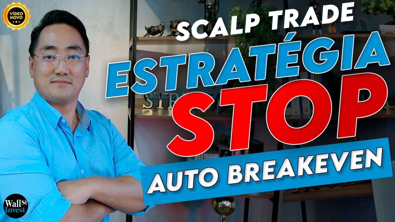DAY TRADE - Como ganhar dinheiro com SCALPING Estratégia STOP com Auto Breakeven (empate)