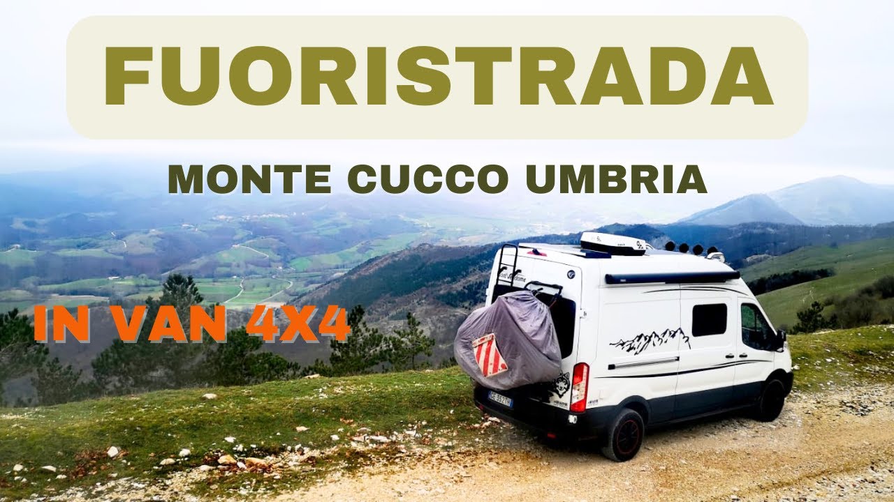 FUORISTRADA VAN 4x4- Monte Cucco Umbria in camper