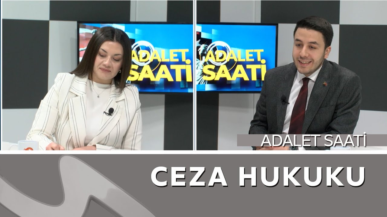 Ceza Hukuku Tüm Yönleriyle Masaya Yatırıldı | Adalet Saati Konuğu Av. Fazlı Kırklareli